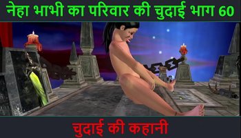 Hindi Audio Audio  Story - Chudai Ki Kahani - Neha Bhabhi Love'S  Adventure Part - 60 Ass Fucking